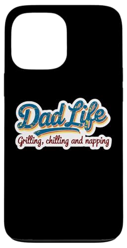 Dad Life Grillen, Chillen und Nickerchen, lustiger Vatertag Hülle für iPhone 13 Pro Max Dad Life Grillen, Chillen und Nickerchen, lustiger Vatertag Hülle für iPhone 13 Pro Max von Dad Life Grilling Chilling And Napping Products