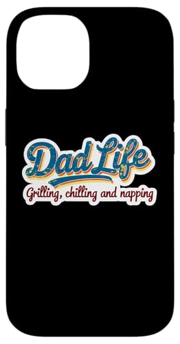 Dad Life Grillen, Chillen und Nickerchen, lustiger Vatertag Hülle für iPhone 14 Dad Life Grillen, Chillen und Nickerchen, lustiger Vatertag Hülle für iPhone 14 von Dad Life Grilling Chilling And Napping Products