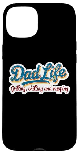 Dad Life Grillen, Chillen und Nickerchen, lustiger Vatertag Hülle für iPhone 15 Plus Dad Life Grillen, Chillen und Nickerchen, lustiger Vatertag Hülle für iPhone 15 Plus von Dad Life Grilling Chilling And Napping Products