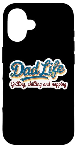 Dad Life Grillen, Chillen und Nickerchen, lustiger Vatertag Hülle für iPhone 16 Dad Life Grillen, Chillen und Nickerchen, lustiger Vatertag Hülle für iPhone 16 von Dad Life Grilling Chilling And Napping Products