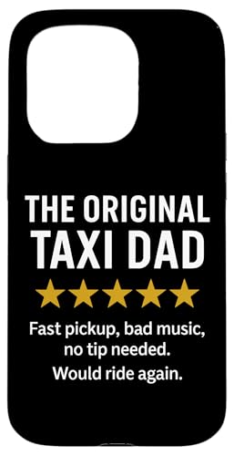 Das originale lustige Taxi Dad Meme Hülle für iPhone 15 Pro Das originale lustige Taxi Dad Meme Hülle für iPhone 15 Pro von Dad Review Funny Fathers Rated by NLTS