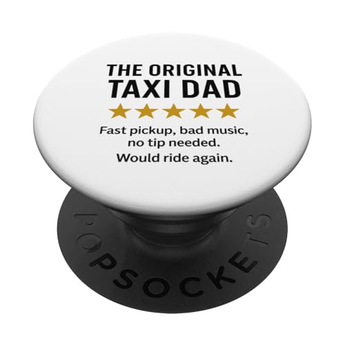 Das originale lustige Taxi Dad Meme PopSockets Klebender PopGrip Das originale lustige Taxi Dad Meme PopSockets Klebender PopGrip von Dad Review Funny Fathers Rated by NLTS