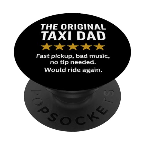 Das originale lustige Taxi Dad Meme PopSockets Klebender PopGrip Das originale lustige Taxi Dad Meme PopSockets Klebender PopGrip von Dad Review Funny Fathers Rated by NLTS
