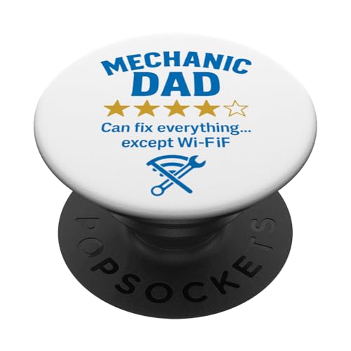 Mechanic Dad Fixes All Except WiFi Lustiges Zitat PopSockets Klebender PopGrip Mechanic Dad Fixes All Except WiFi Lustiges Zitat PopSockets Klebender PopGrip von Dad Review Funny Fathers Rated by NLTS