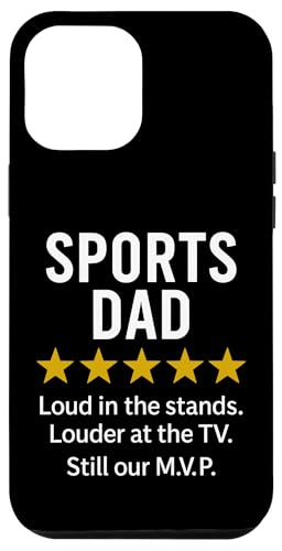 Sports Dad Loud in the Stands Funny M.V.P. Zitat Hülle für iPhone 12 Pro Max Sports Dad Loud in the Stands Funny M.V.P. Zitat Hülle für iPhone 12 Pro Max von Dad Review Funny Fathers Rated by NLTS