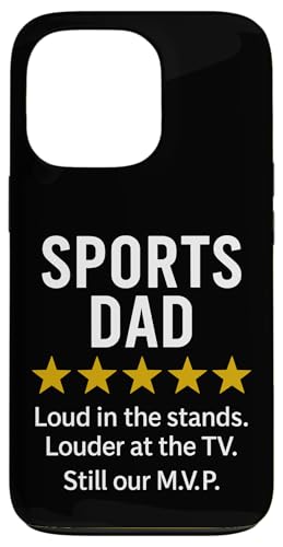 Sports Dad Loud in the Stands Funny M.V.P. Zitat Hülle für iPhone 13 Pro Sports Dad Loud in the Stands Funny M.V.P. Zitat Hülle für iPhone 13 Pro von Dad Review Funny Fathers Rated by NLTS
