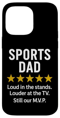 Sports Dad Loud in the Stands Funny M.V.P. Zitat Hülle für iPhone 14 Pro Max Sports Dad Loud in the Stands Funny M.V.P. Zitat Hülle für iPhone 14 Pro Max von Dad Review Funny Fathers Rated by NLTS