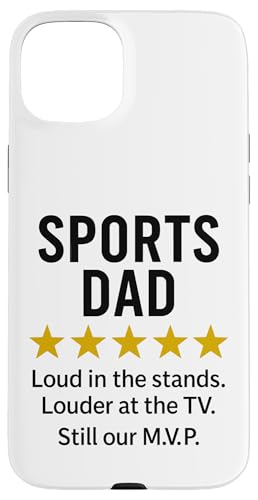 Sports Dad Loud in the Stands Funny M.V.P. Zitat Hülle für iPhone 15 Plus Sports Dad Loud in the Stands Funny M.V.P. Zitat Hülle für iPhone 15 Plus von Dad Review Funny Fathers Rated by NLTS