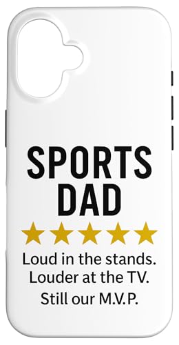 Sports Dad Loud in the Stands Funny M.V.P. Zitat Hülle für iPhone 16 von Dad Review Funny Fathers Rated by NLTS