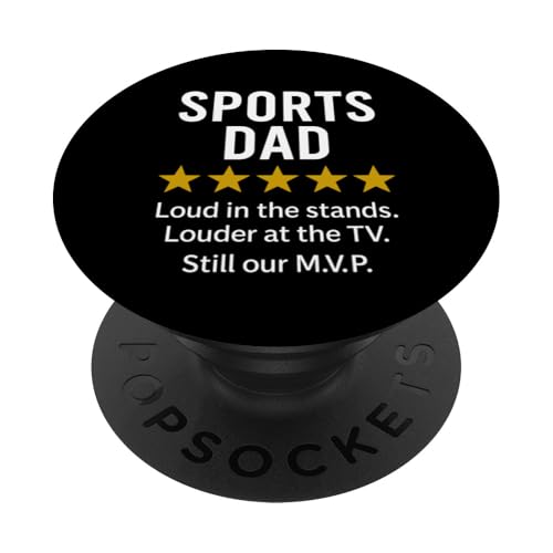 Sports Dad Loud in the Stands Funny M.V.P. Zitat PopSockets Klebender PopGrip Sports Dad Loud in the Stands Funny M.V.P. Zitat PopSockets Klebender PopGrip von Dad Review Funny Fathers Rated by NLTS
