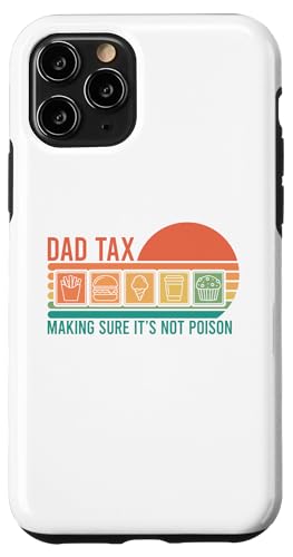 Dad Tax Making Sure It's Not Poison Hülle für iPhone 11 Pro Dad Tax Making Sure It's Not Poison Hülle für iPhone 11 Pro von Dad Tax Making Sure It's Not Poison