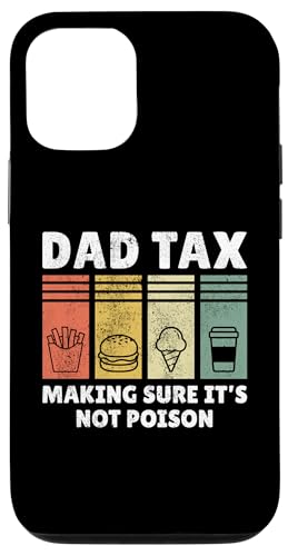 Dad Tax Making Sure It's Not Poison Hülle für iPhone 12/12 Pro Dad Tax Making Sure It's Not Poison Hülle für iPhone 12/12 Pro von Dad Tax Making Sure It's Not Poison