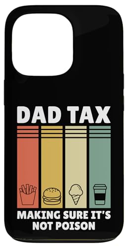 Dad Tax Making Sure It's Not Poison Hülle für iPhone 13 Pro Dad Tax Making Sure It's Not Poison Hülle für iPhone 13 Pro von Dad Tax Making Sure It's Not Poison