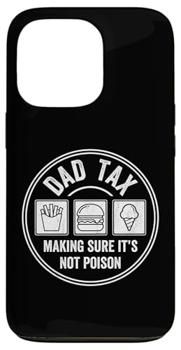 Dad Tax Making Sure It's Not Poison Hülle für iPhone 13 Pro Dad Tax Making Sure It's Not Poison Hülle für iPhone 13 Pro von Dad Tax Making Sure It's Not Poison