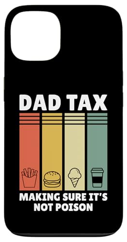 Dad Tax Making Sure It's Not Poison Hülle für iPhone 13 Dad Tax Making Sure It's Not Poison Hülle für iPhone 13 von Dad Tax Making Sure It's Not Poison