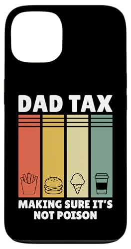 Dad Tax Making Sure It's Not Poison Hülle für iPhone 13 Dad Tax Making Sure It's Not Poison Hülle für iPhone 13 von Dad Tax Making Sure It's Not Poison