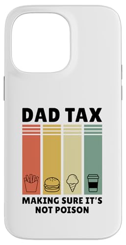 Dad Tax Making Sure It's Not Poison Hülle für iPhone 14 Pro Max Dad Tax Making Sure It's Not Poison Hülle für iPhone 14 Pro Max von Dad Tax Making Sure It's Not Poison
