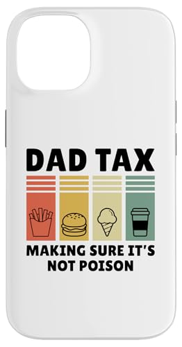 Dad Tax Making Sure It's Not Poison Hülle für iPhone 14 Dad Tax Making Sure It's Not Poison Hülle für iPhone 14 von Dad Tax Making Sure It's Not Poison