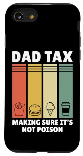Dad Tax Making Sure It's Not Poison Hülle für iPhone SE (2020) / 7 / 8 von Dad Tax Making Sure It's Not Poison