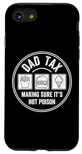 Dad Tax Making Sure It's Not Poison Hülle für iPhone SE (2020) / 7 / 8 von Dad Tax Making Sure It's Not Poison