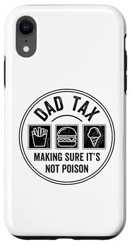 Dad Tax Making Sure It's Not Poison Hülle für iPhone XR Dad Tax Making Sure It's Not Poison Hülle für iPhone XR von Dad Tax Making Sure It's Not Poison