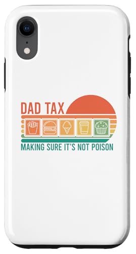Dad Tax Making Sure It's Not Poison Hülle für iPhone XR Dad Tax Making Sure It's Not Poison Hülle für iPhone XR von Dad Tax Making Sure It's Not Poison