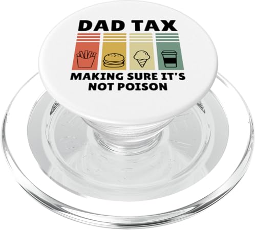 Dad Tax Making Sure It's Not Poison PopSockets PopGrip für MagSafe Dad Tax Making Sure It's Not Poison PopSockets PopGrip für MagSafe von Dad Tax Making Sure It's Not Poison
