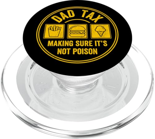 Dad Tax Making Sure It's Not Poison PopSockets PopGrip für MagSafe Dad Tax Making Sure It's Not Poison PopSockets PopGrip für MagSafe von Dad Tax Making Sure It's Not Poison