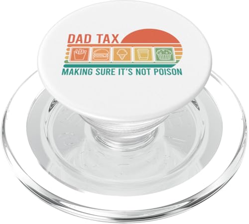 Dad Tax Making Sure It's Not Poison PopSockets PopGrip für MagSafe Dad Tax Making Sure It's Not Poison PopSockets PopGrip für MagSafe von Dad Tax Making Sure It's Not Poison