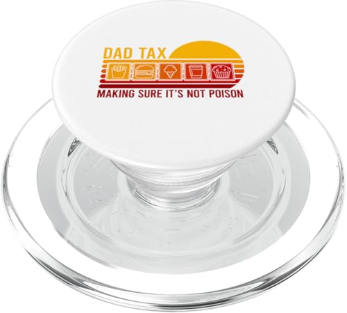 Dad Tax Making Sure It's Not Poison PopSockets PopGrip für MagSafe Dad Tax Making Sure It's Not Poison PopSockets PopGrip für MagSafe von Dad Tax Making Sure It's Not Poison