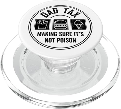 Dad Tax Making Sure It's Not Poison PopSockets PopGrip für MagSafe Dad Tax Making Sure It's Not Poison PopSockets PopGrip für MagSafe von Dad Tax Making Sure It's Not Poison