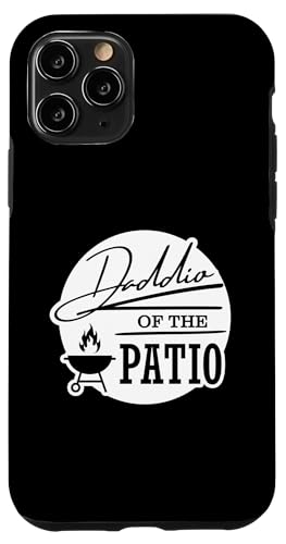 Daddio Of The Patio Hülle für iPhone 11 Pro Daddio Of The Patio Hülle für iPhone 11 Pro von Daddio Of The Patio