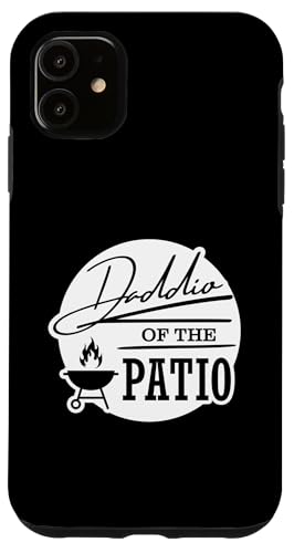 Daddio Of The Patio Hülle für iPhone 11 Daddio Of The Patio Hülle für iPhone 11 von Daddio Of The Patio