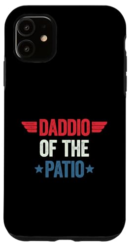Daddio Of The Patio Hülle für iPhone 11 Daddio Of The Patio Hülle für iPhone 11 von Daddio Of The Patio