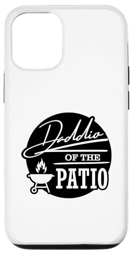 Daddio Of The Patio Hülle für iPhone 12/12 Pro Daddio Of The Patio Hülle für iPhone 12/12 Pro von Daddio Of The Patio