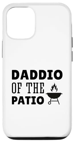 Daddio Of The Patio Hülle für iPhone 12/12 Pro Daddio Of The Patio Hülle für iPhone 12/12 Pro von Daddio Of The Patio