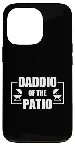 Daddio Of The Patio Hülle für iPhone 13 Pro Daddio Of The Patio Hülle für iPhone 13 Pro von Daddio Of The Patio