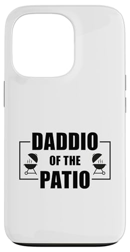 Daddio Of The Patio Hülle für iPhone 13 Pro Daddio Of The Patio Hülle für iPhone 13 Pro von Daddio Of The Patio