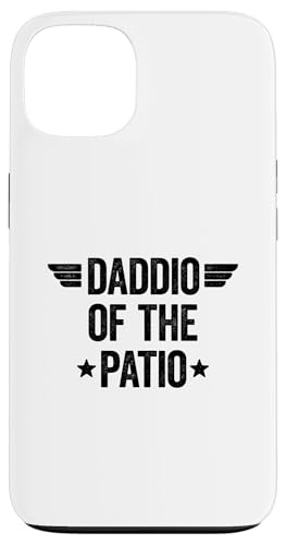 Daddio Of The Patio Hülle für iPhone 13 Daddio Of The Patio Hülle für iPhone 13 von Daddio Of The Patio