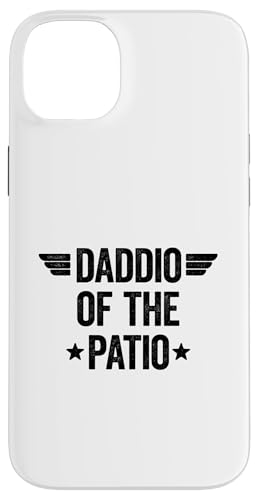 Daddio Of The Patio Hülle für iPhone 14 Plus Daddio Of The Patio Hülle für iPhone 14 Plus von Daddio Of The Patio
