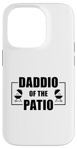 Daddio Of The Patio Hülle für iPhone 14 Pro Daddio Of The Patio Hülle für iPhone 14 Pro von Daddio Of The Patio