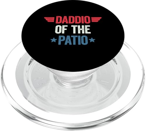 Daddio Of The Patio PopSockets PopGrip für MagSafe Daddio Of The Patio PopSockets PopGrip für MagSafe von Daddio Of The Patio