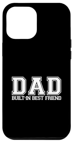 Dad Built-In Best Friend Hülle für iPhone 12 Pro Max von Daddy Built-In Best Friend