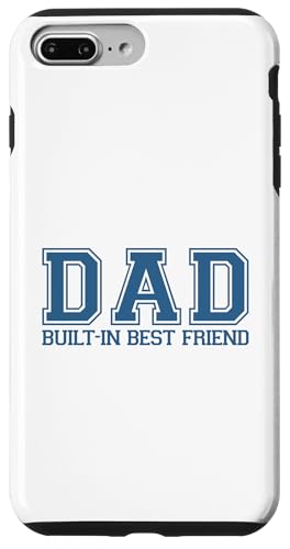 Dad Built-In Best Friend Hülle für iPhone 7 Plus/8 Plus von Daddy Built-In Best Friend