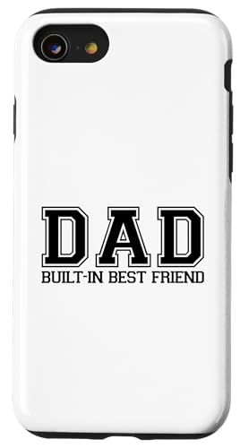 Dad Built-In Best Friend Hülle für iPhone SE (2020) / 7 / 8 von Daddy Built-In Best Friend