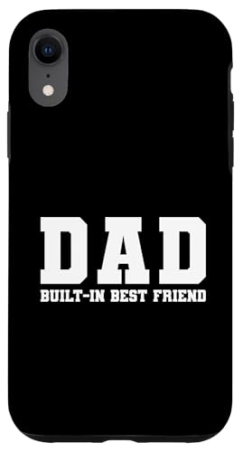 Dad Built-In Best Friend Hülle für iPhone XR von Daddy Built-In Best Friend