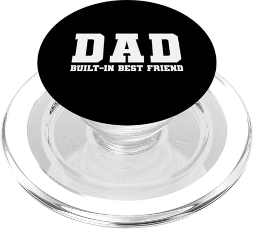 Dad Built-In Best Friend PopSockets PopGrip für MagSafe Dad Built-In Best Friend PopSockets PopGrip für MagSafe von Daddy Built-In Best Friend