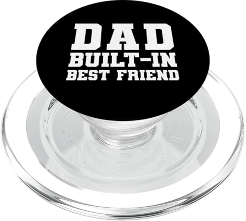 Dad Built-In Best Friend PopSockets PopGrip für MagSafe Dad Built-In Best Friend PopSockets PopGrip für MagSafe von Daddy Built-In Best Friend