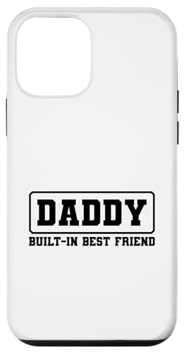 Daddy Built-In Best Friend Hülle für iPhone 12 mini von Daddy Built-In Best Friend