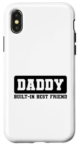 Daddy Built-In Best Friend Hülle für iPhone X/XS von Daddy Built-In Best Friend